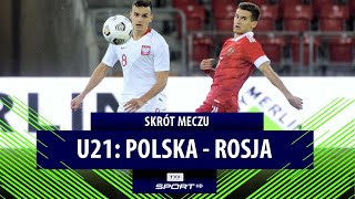 U21 OGROMNY krok w kierunku Euro Polska – Rosja  SKRÓT MECZU [upl. by Wallas]