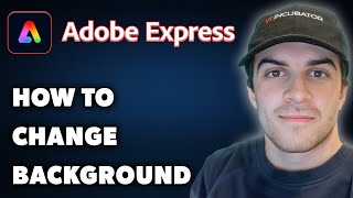 How to Change Background in Adobe Express Full 2024 Guide [upl. by Ardnatal306]