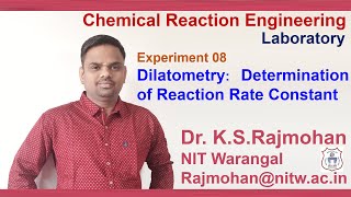 expt 8 Dilatometry Determination of Reaction Rate Constant [upl. by Assyla]