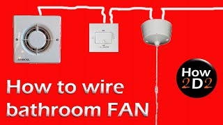 How to wire bathroom fan Extractor fan with timer and Fan Isolator [upl. by Biddick]