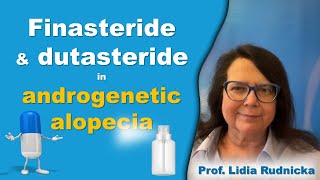 Finasteride and dutasteride in androgenetic alopecia  selected topics [upl. by Acirt]