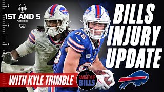 Buffalo Bills Injury Update with Banged Up Bills  1st and 5 Podcast [upl. by Gar]