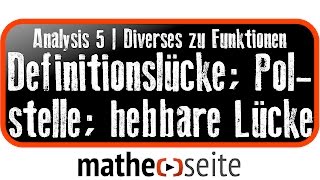 Funktion untersuchen auf Definitionsmenge Definitionslücke hebbare Lücke Polstellen  A5201 [upl. by Eednam]