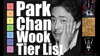 Ranking Every Park ChanWook Movie  Tier List [upl. by Eyar]