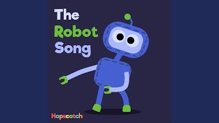 The Robot Song [upl. by Erskine]