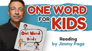 One Word For Kids  Book Reading with Jimmy Page [upl. by Anabel]