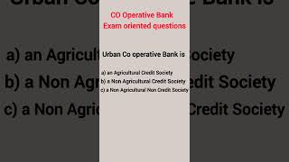 Co operative Bank exam oriented questions cseb psc study shorts [upl. by Analiese]