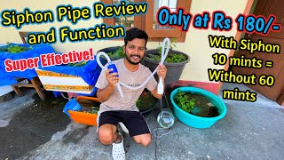 Best Siphon Pipe Review and Function for Aquarium  Cheap Siphon Pipe for aquarium  Suction pipe [upl. by Nivalc505]