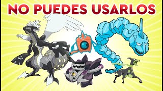 POKÉMON QUE JAMÁS PODRÁS USAR [upl. by Yelats548]