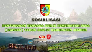 SOSIALISASI PENYUSUNAN RKP DESA TAHUN 2025 DI KABUPATEN JEMBER [upl. by Jarv919]