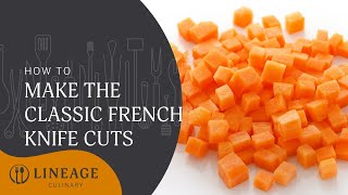 Classic French Knife Cuts [upl. by Ner]