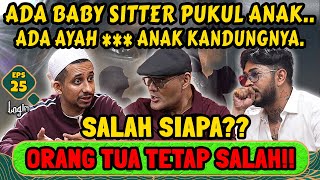 KASUS BABY SHITTER PUKUL ANAK⁉️ GUE JAWAB HABIB SABAR ANDA MUALAF 😂  LOGIN  JAFAR Eps 25 [upl. by Oisacin]