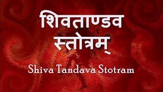 Shiv Tandav Stotram  with Sanskrit lyrics [upl. by Iahk]