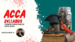 Acca papers 2024 Acca subjects list Acca syllabus 2024 Acca course structure  Malayalam [upl. by Amiel]