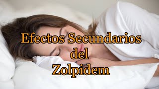 Efectos Secundarios del Zolpidem [upl. by Ahsied]