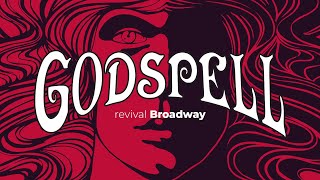 GODSPELL  Revival Broadway 2011 [upl. by Nerok]