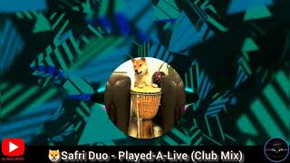 Safri Duo  PlayedALive Club Mix [upl. by Krefetz]