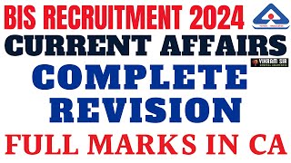 BIS Exam 2024 II COMPLETE CURRENT AFFAIRS II By Vikram Sir [upl. by Igor]