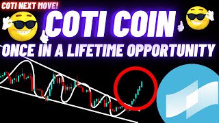 Once In A Lifetime Opportunity By COTI Crypto Coin [upl. by Aronal]