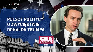 Reakcje polskich polityków na zwycięstwo Donalda Trumpa  WYBORY W USA [upl. by Bronny]