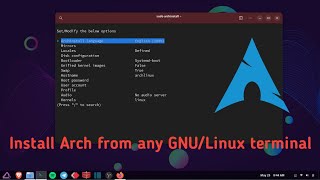 Install Arch linux from any linux terminal StepbyStep Guide [upl. by Vincenz]