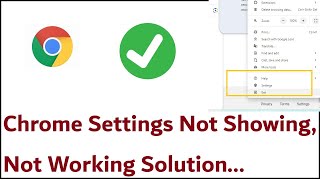 Chrome Settings Not ShowingChrome Settings Not Working Solution [upl. by Tedi]