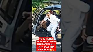 😬 YO YO HONEY SINGH ENTRY IN HELICOPTER 🤯 JATT MEHKMA 🔥 MILLIONAIRE  BHOLENATH shorts [upl. by Kavanaugh847]