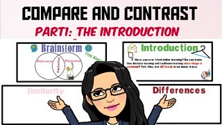 Compare and Contrast Part 1 Brainstorming  Introduction [upl. by Sioled78]