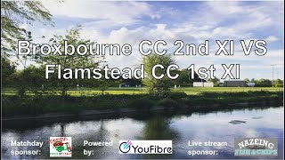 Broxbourne CC 2nd XI VS Flamstead CC 1st XI [upl. by Biagi800]