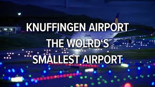 Knuffingen Airport Kleinster Flughafen der Welt  The worlds smallest airport [upl. by Yltnerb285]