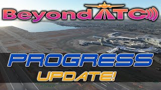 MSFS Beyond ATC Progress Update [upl. by Wendelin]