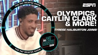 Tyrese Haliburton reflects on Olympics experience talks Caitlin Clark amp more  The Pat McAfee Show [upl. by Silberman708]