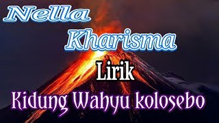 Nella kharisma  Kidung Wahyu kolosebo  lirik [upl. by Margarette101]