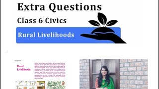 Class 6 Chapter 7 rural livelihoods civics  PCS  UPSC [upl. by Claudine]