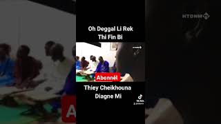 Degal Li Ak Cheikhouna Diagne Htdkh Mi short [upl. by Bennion]