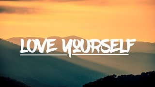 Justin Bieber  Love Yourself Lyrics [upl. by Eillom]