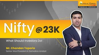 Nifty At AllTime Highs With 23K  Stock Market Insights With Mr Chandan Taparia [upl. by Duwalt]