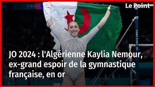 JO 2024  lAlgérienne Kaylia Nemour exgrand espoir de la gymnastique française en or [upl. by Eirot]