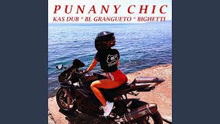 Punany Chic [upl. by Raamal166]