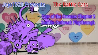 The Battle Cats  Cats of the Cosmos Chapter 2 Zombie Outbreak Playthrough No Commentary [upl. by Honan328]