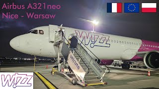 Trip report  Wizzair  Airbus A321neo  Nice NCE  Warsaw WAW  European Lowcost experience [upl. by Nivra]