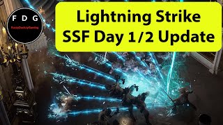 Day 1 amp 2 Update  Lightning Strike Raider SSF Lake of Kalandra POE 319 [upl. by Solorac]