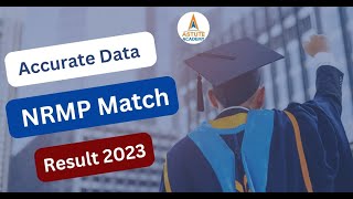 NRMP Residency MATCH® 2023 Results  Accurate Data by Mr Mukul Chimote Sir [upl. by Burns522]