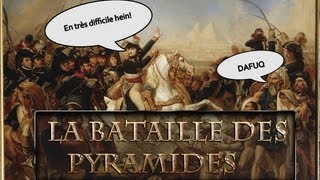 La bataille des Pyramides  en très difficile [upl. by Favian616]