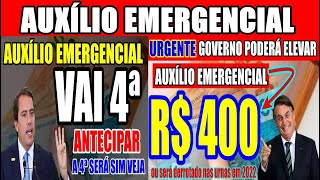 AUXÍLIO EMERGENCIAL PODE SER ELEVADO A R 400 PELO GOVERNO  PRORROGAÇÃO CONFIRMADO 4ª ANTECIPADA [upl. by Ateikan]