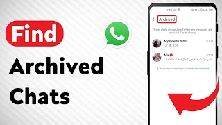 How To Find Archived Chats on WhatsApp Updated [upl. by Micah]
