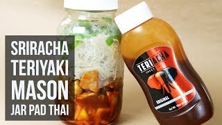 Sriracha Teriyaki Mason Jar Pad Thai  Simple MakeAhead Lunch Recipe by Forkly [upl. by Nerti859]