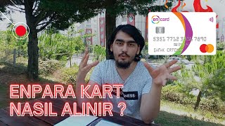 ENPARA KART NASIL ALINIR ENPARA Kredi Kartı ENPARACOM [upl. by Ialohcin]