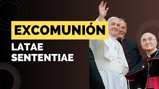 Excomunión Latae Sententiae Sobre la crisis en la Iglesia Católica y la comunión con el Papa [upl. by Garald]