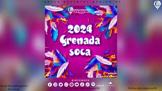 2024 SOCA 2024 GRENADA SOCA MIX VOL  2  DJ ICE KID  GRENADA  KAYAK amp MORE [upl. by Apthorp]